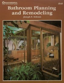 Bathroom planning and remodeling (Successful home improvement series)
