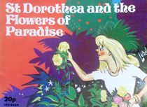 St. Dorothea and the Flowers of Paradise