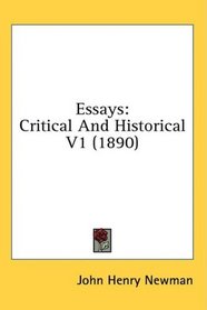 Essays: Critical And Historical V1 (1890)