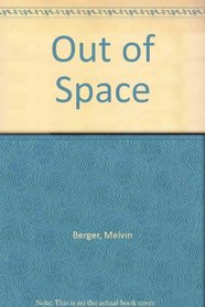 Out of Space (Newbridge Early Science Program)