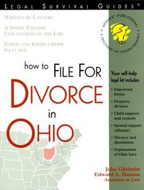 How to File for Divorce in Ohio: With Forms (Legal Survival Guides)