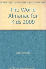 The World Almanac for Kids 2009