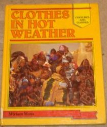 Costumes and Clothes: CLOTHES IN HOT WEATHER