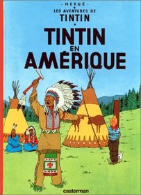 Tintin en Amerique (French Edition)