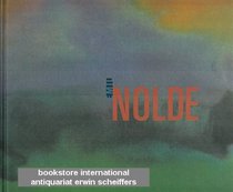 Emil Nolde: Aquarelle und figurliche Radierungen : [Ausstellung vom] 27. Oktober 1991-5. Januar 1992 : Westfalisches Landesmuseum fur Kunst und Kulturgeschichte ... Westfalen-Lippe (German Edition)