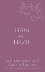 Liam & Lizzie: Tempted (Discreet Series)