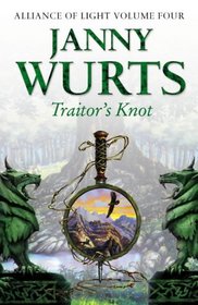 Traitor's Knot (Wars of Light & Shadow)