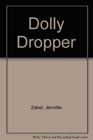 Dolly Dropper