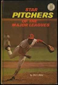 Star pitchers of the major leagues (Major league library, 15)