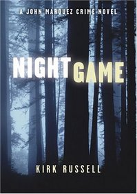 Night Game (John Marquez, Bk 2)