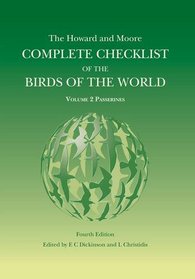 The Howard and Moore Complete Checklist of the Birds of the World: Passerines v. 2