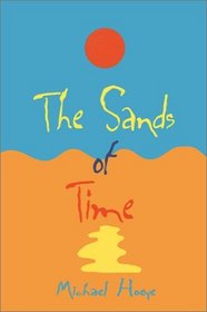 The Sands of Time (Hermux Tantamoq Adventures, Bk 2)