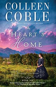 A Heart's Home (Journey of the Heart, Bk 6)