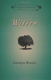 Willow (Promised Land, Bk 1)