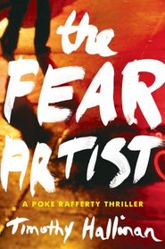 The Fear Artist (Poke Rafferty, Bk 5)