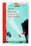 Insu-pu: La isla de los ninos perdidos/ The Island of the Lost Children (El Barco De Vapor: Serie Roja/ the Steamboat: Red Series) (Spanish Edition)
