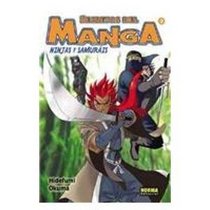 Secretos del manga 2 Ninjas y samurais/ Let's Draw Manga 2 Ninja And Samurai (Spanish Edition)