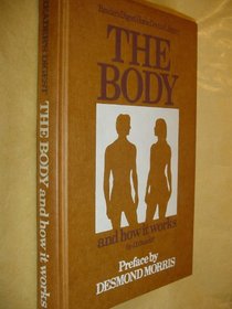 Body and How it Works