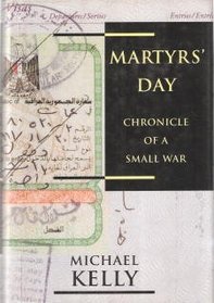 Martyrs' Day: Chronicle of a Small War