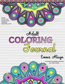 Adult Coloring Journal: Lined Paper and Mandalas for Notes and Relaxation (Journals to Color) (Volume 1)