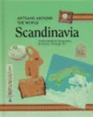 Scandinavia (Artisans Around the World)