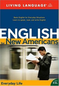 English for New Americans: Everyday Life (LL English for New Amercns(TM))