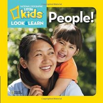 National Geographic Little Kids Look and Learn: People! (Look & Learn)
