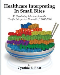 Healthcare Interpreting in Small Bites