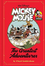 Mickey Mouse: The Greatest Adventures (Walt Disney's Mickey Mouse)