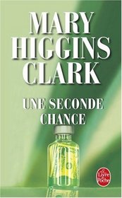 Une Seconde Chance (Second Time Around) (French Edition)