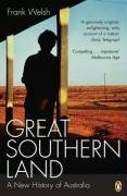 Great Southern Land : A New History of Australia