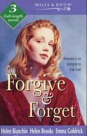 Forgive & Forget: Forgotten Husband / Dark Oasis / Daughter of the Sea (By Request)