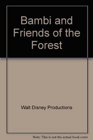 Bambi and Friends of the Forest