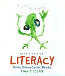 Literacy: Helping Children Construct Meaning