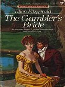 The Gambler's Bride (Signet Regency Romance)
