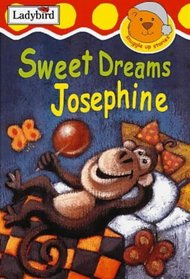 Sweet Dreams, Josephine (Snuggle Up Stories)