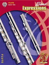 Band Expressions, Book Two Student Edition (Expressions Music Curriculum)