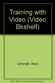 Training with Video (Video Bookshelf)