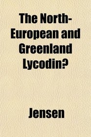 The North-European and Greenland Lycodin