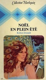 Noel en plein ete (Summer at Awakopu) (French Edition)