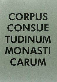 Breviarium caeremoniarum monasterii Mellicensis (Corpus consuetudinum monasticarum)