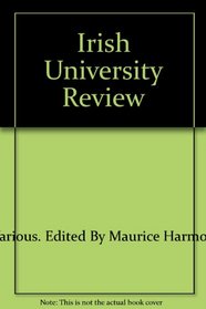 Irish University Review. A Journal of Irish Studies. Volume 7 Number 1 Spring 1977