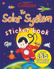 Collins The Solar System Sticker Book (Collins Sticker Books)