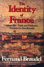Identity of France, Vol 2: People and Production