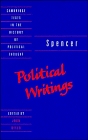 Spencer: Political Writings (Cambridge Texts in the History of Political Thought)