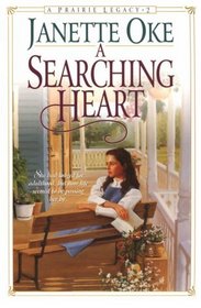 A Searching Heart (Prairie Legacy, 2) (Large Print)