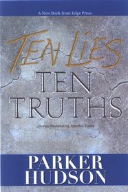 Ten Lies And Ten Truths (Hudson, Parker)