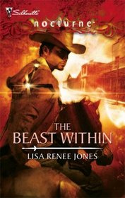 The Beast Within (Knights of White, Bk 1) (Silhouette Nocturne, No 28)
