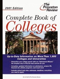Complete Book of Colleges, 2001 Edition