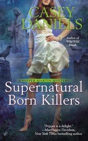 Supernatural Born Killers (Pepper Martin, Bk 9)